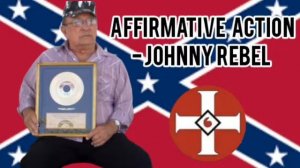 Affirmative Action - Johnny Rebel