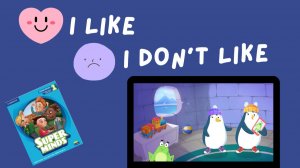 I LIKE and I DON'T LIKE | Superminds 1 | Unit 3