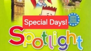Spotlight 3 (Спотлайт 3), Учебник часть 1, Special days, стр. 78-79.