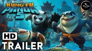 Кунг Фу Панда 5 (Трейлер 2026)