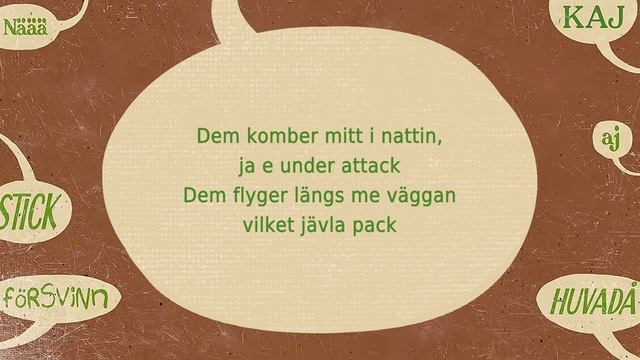 KAJ - Mosquito Lyrics Video