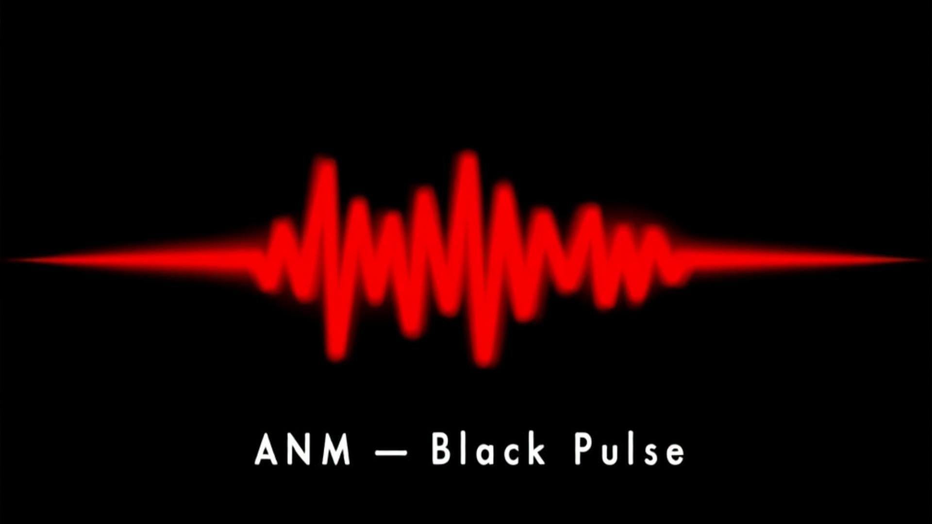 ANM — Black Pulse | Тёмный атмосферный клип