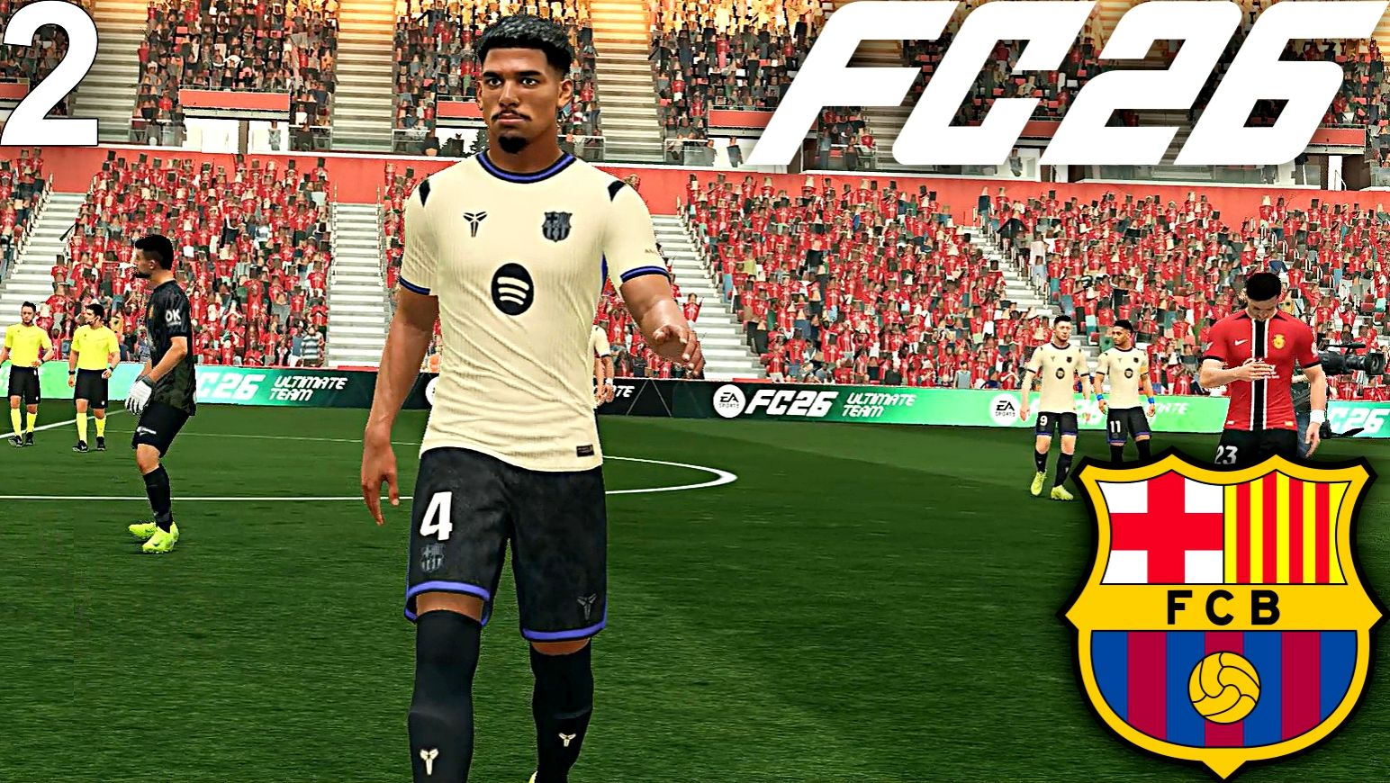 FC 26 КАРЬЕРА ЗА БАРСЕЛОНУ #2 - УДАРНЫЙ СТАРТ В ЛА ЛИГЕ и АРАУХО УДИВЛЯЕТ СВОЕЙ ИГРОЙ!!! смотреть онлайн