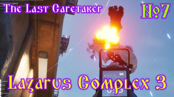 The Last Caretaker №7 Lazarus Complex 3
