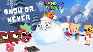 SNOW OR NEVER Snowball Attack - DANDY'S WORLD ANIMATION MEME