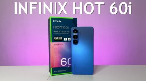 INFINIX HOT 60i БЮДЖЕТНЫЙ СМАРТФОН С ПРЕМИАЛЬНЫМ ВИДОМ