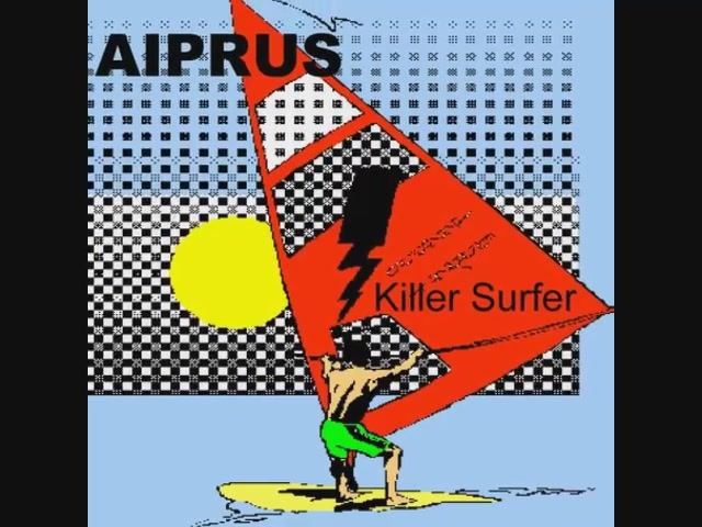 AIPRUS - 1. Killer Surfer