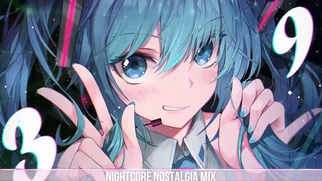 Nightcore Mix But It's 2010s Again Throwback Nostalgia Nightcore Songs