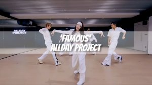 ALLDAY PROJECT - 'FAMOUS' Dance Practice MIRRORED