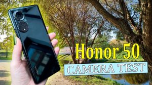 Honor 50 — Тест видеокамеры | 4K, зум, стабилизация, автофокус, ночной режим