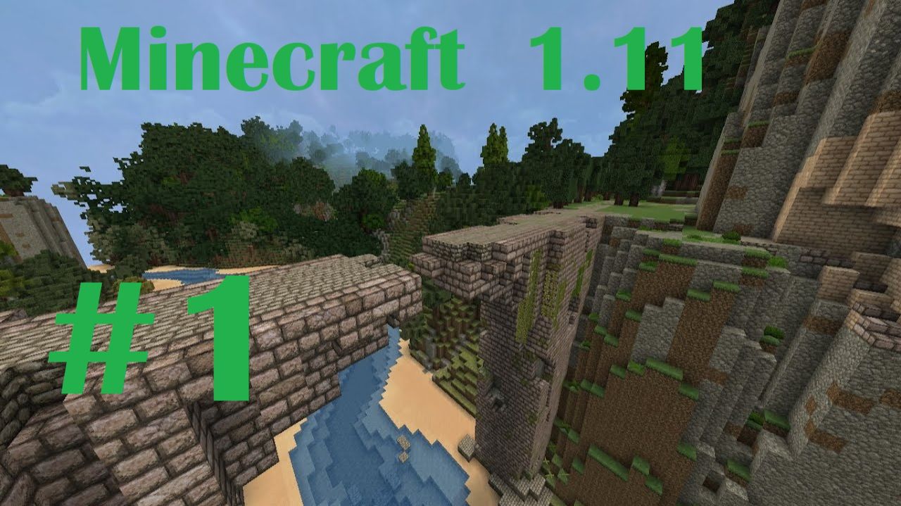 Minecraft 1.11 Прохождение #1 смотреть онлайн