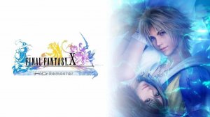 Final Fantasy X HD Remaster - Прохождение на русском Часть 1