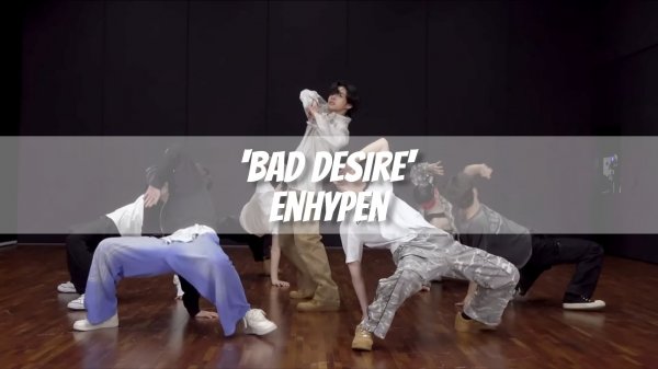 ENHYPEN - 'Bad Desire' Dance Practice MIRRORED