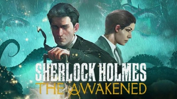 Sherlock Holmes: The Awakened