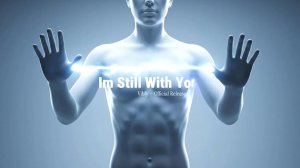 Vibfy - Im Still With You