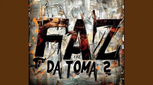 Faz da Toma 2 (Ultra Slowed)