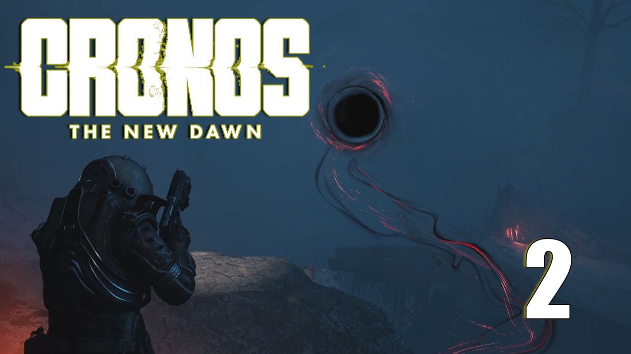 Аномалии | Cronos: The New Dawn прохождение: 2. смотреть онлайн