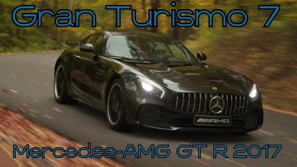 # Mercedes-AMG GT R 2017 — дикий и стремительный германский суперкар в мире Gran Turismo 7 🌍⚡️