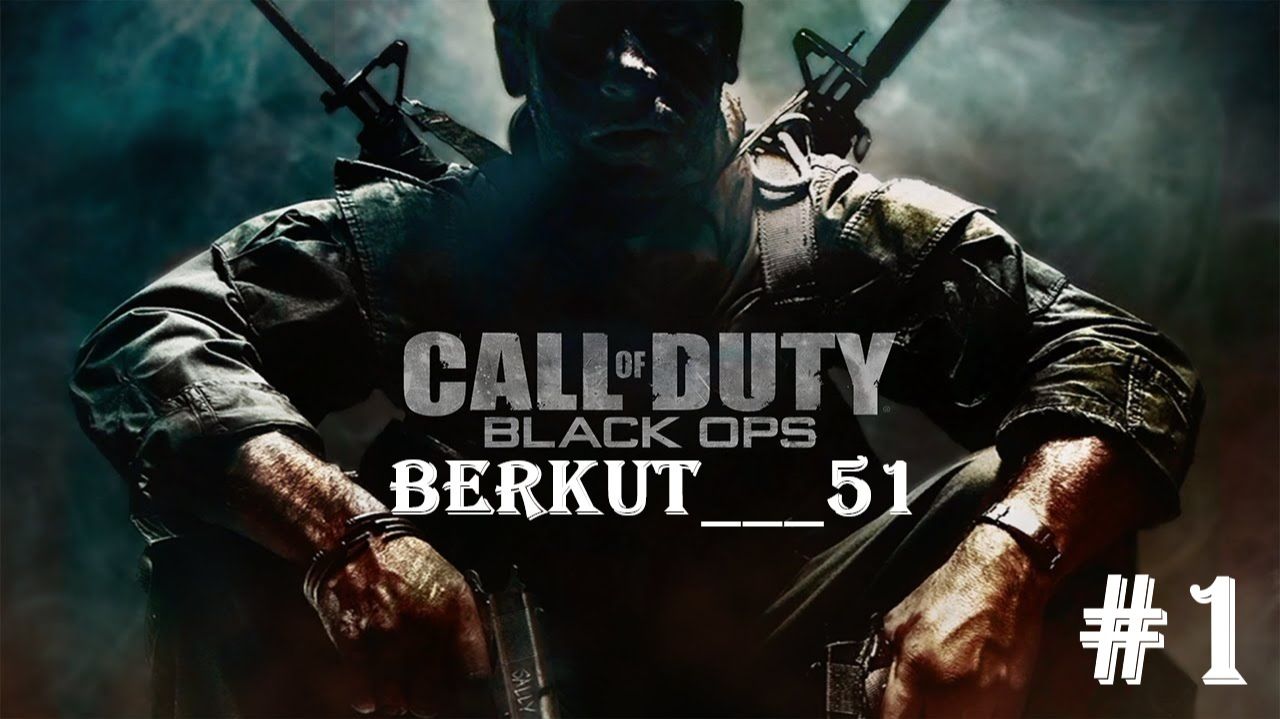 Call of Duty - Black Ops #1 ОПЕРАЦИЯ 40