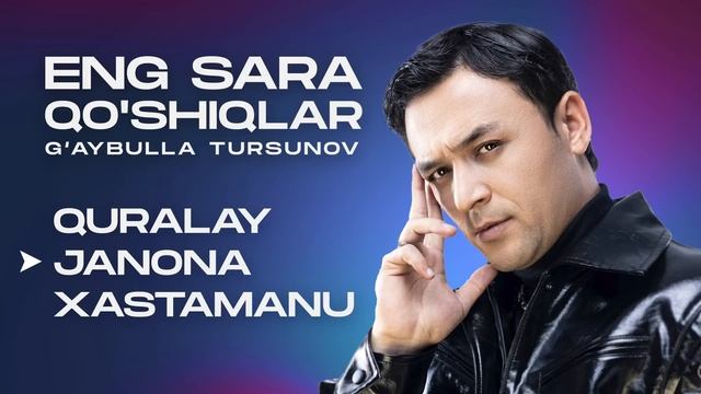 Gaybulla Tursunov Albom смотреть онлайн
