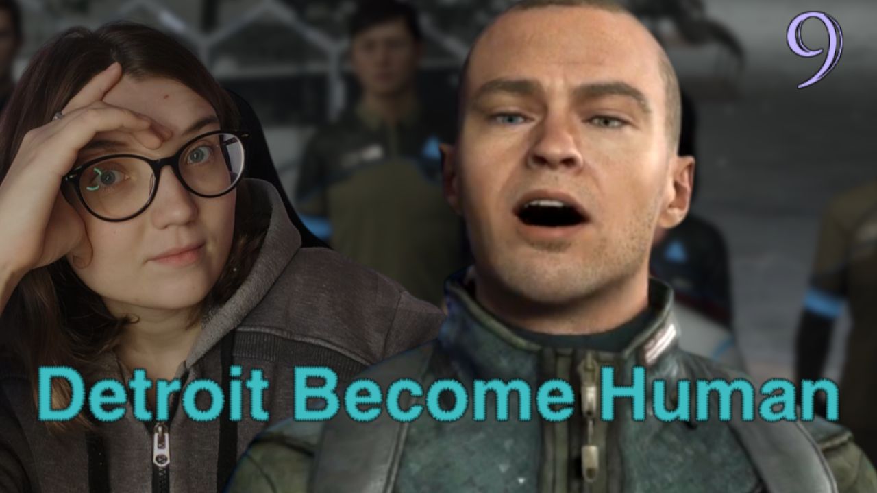 БУНТУЕМ /9/ Detroit: Become Human