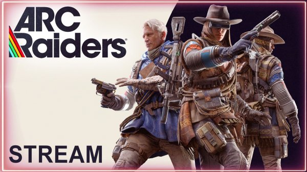 ARC Raiders stream  ⚡ Добыча ресурсов для экспедиции