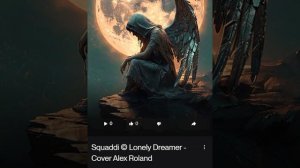 Squaddi © Lonely Dreamer - Cover Alex Roland