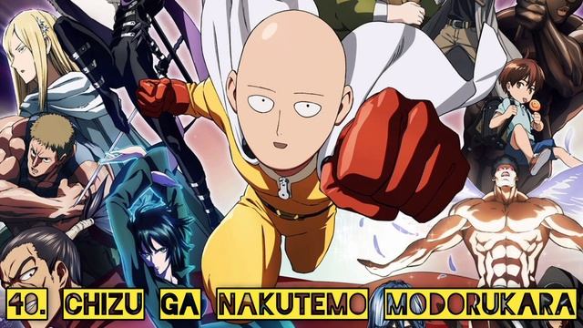 Chizu ga Nakutemo Modorukara (TV Size) - One Punch Man 2 [OST] смотреть онлайн