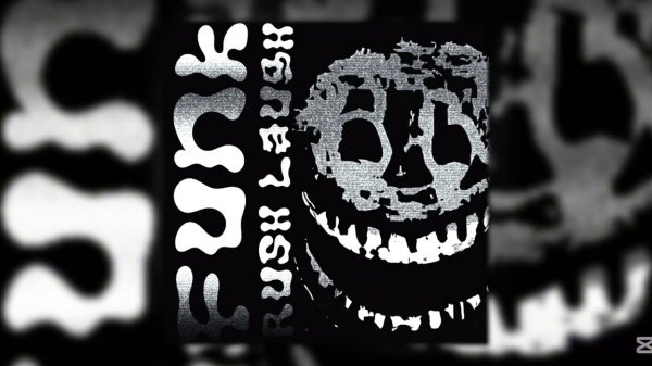 FUNK RUSH LAUGH (ULTRA SLOWED + REVERB)