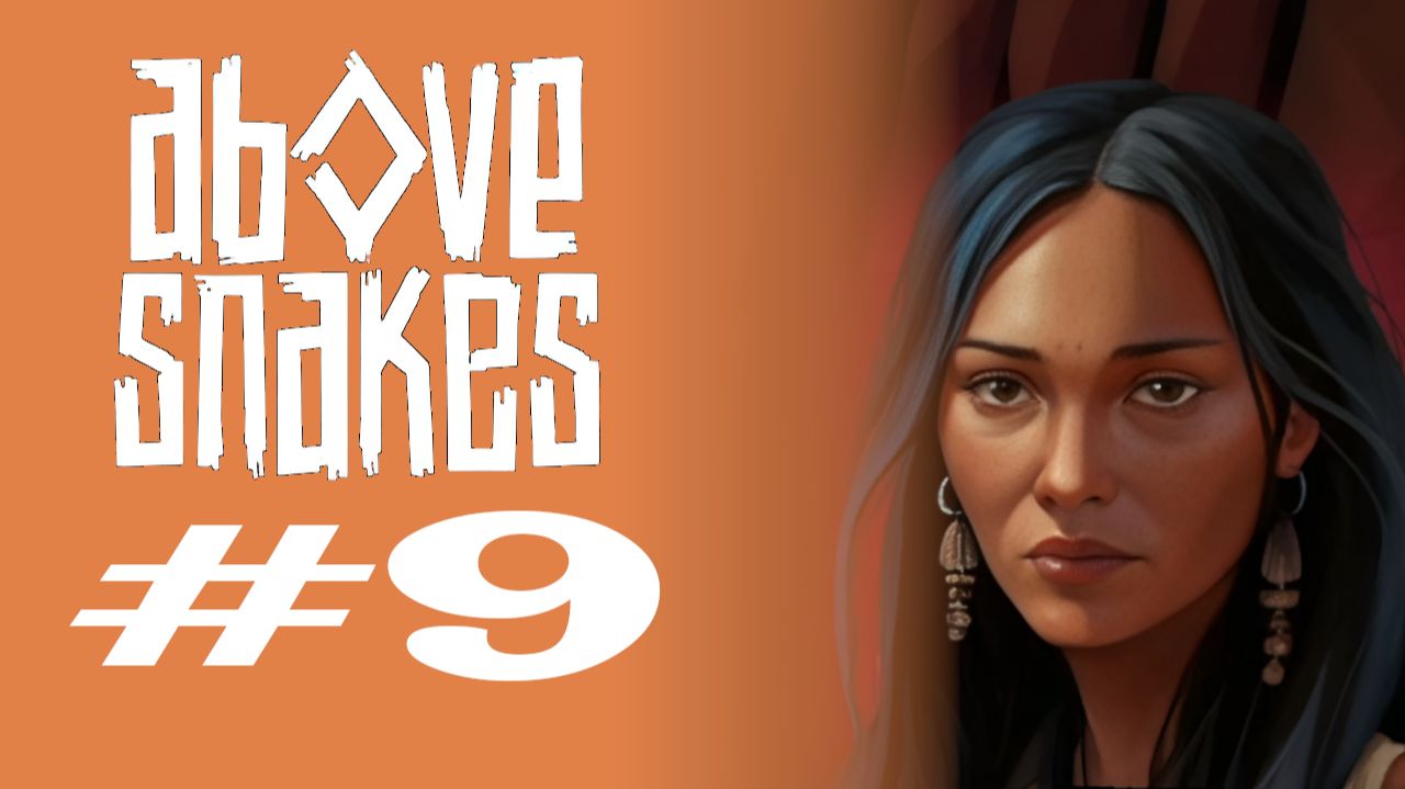 ЛИЧНАЯ ШАХТА #9 — Above Snakes