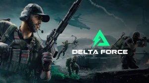 Delta Force mobile. Тестовая проба  2 Дельта форс мобайл