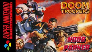 Doom Troopers Super Nintendo Snes Ретро аркада