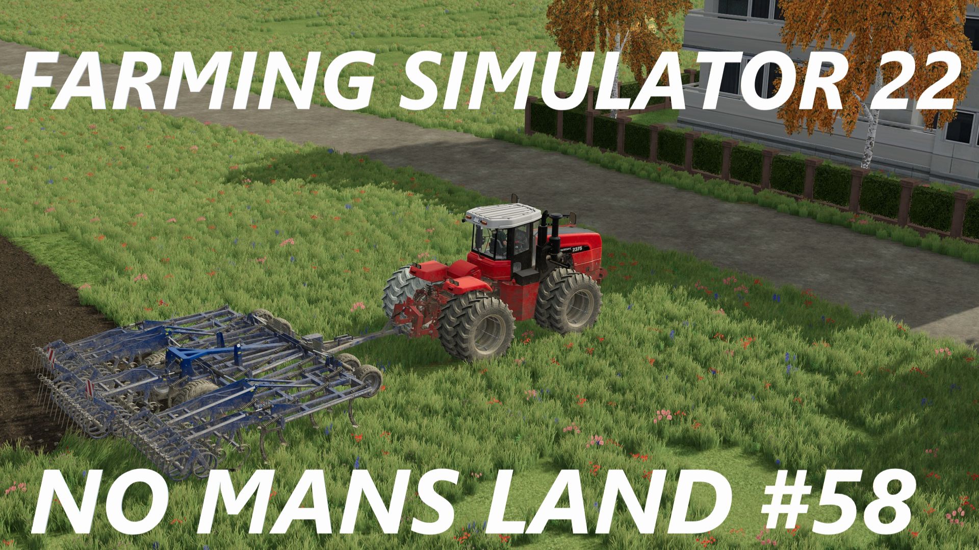 Farming Simulator 22. No Mans Land #58.