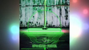 Vitya VECTOR - Pedestal