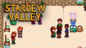 ЯИЧНЫЙ ФЕСТИВАЛЬ ▷ Stardew Valley #4