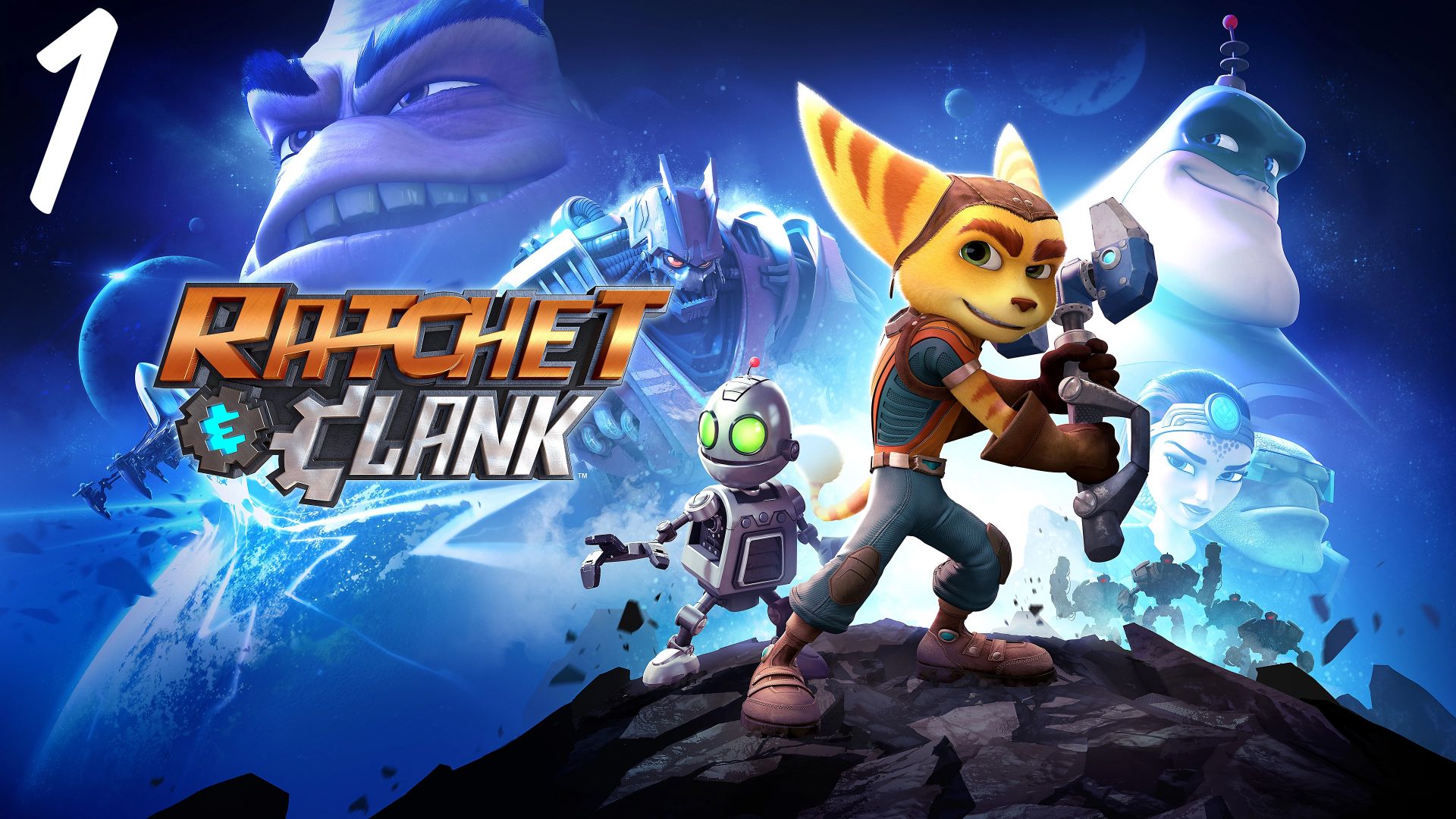 Ratchet & Clank: Сквозь Миры - Рэтчет и Кланк смотреть онлайн