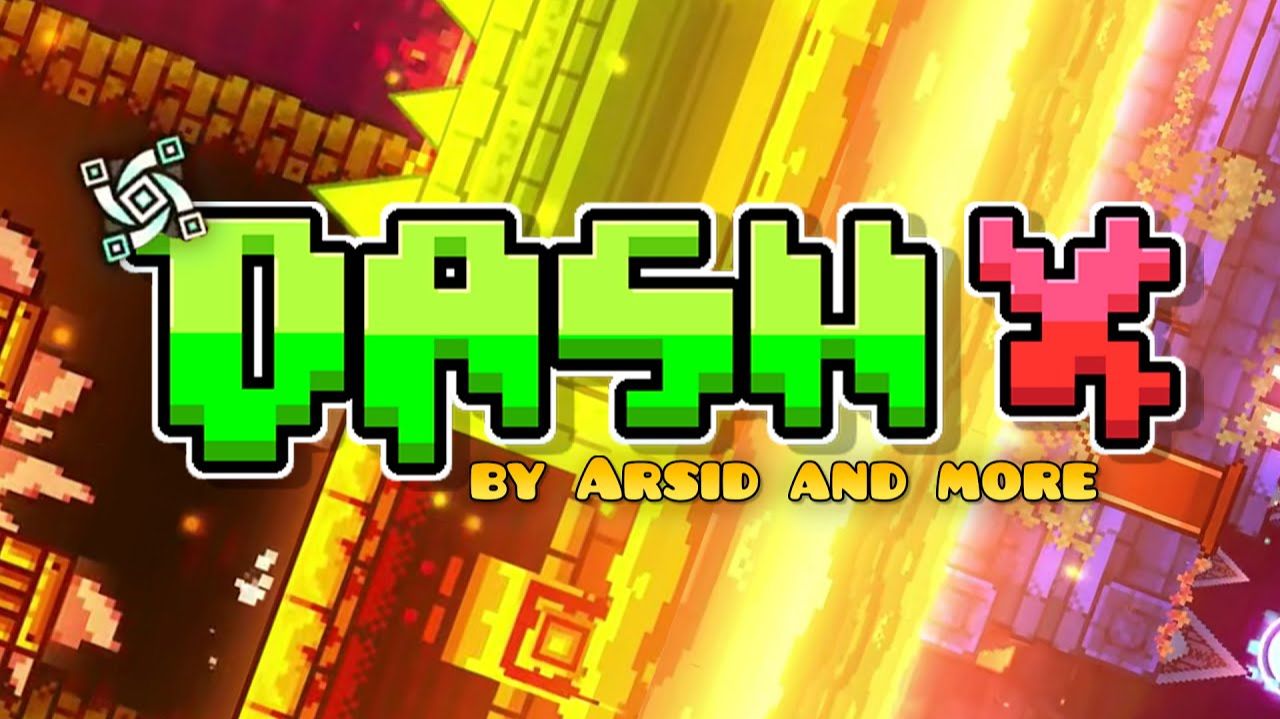 Dash X By Arsid & More | EXTREME DEMON REMAKE DASH | Geometry Dash смотреть онлайн