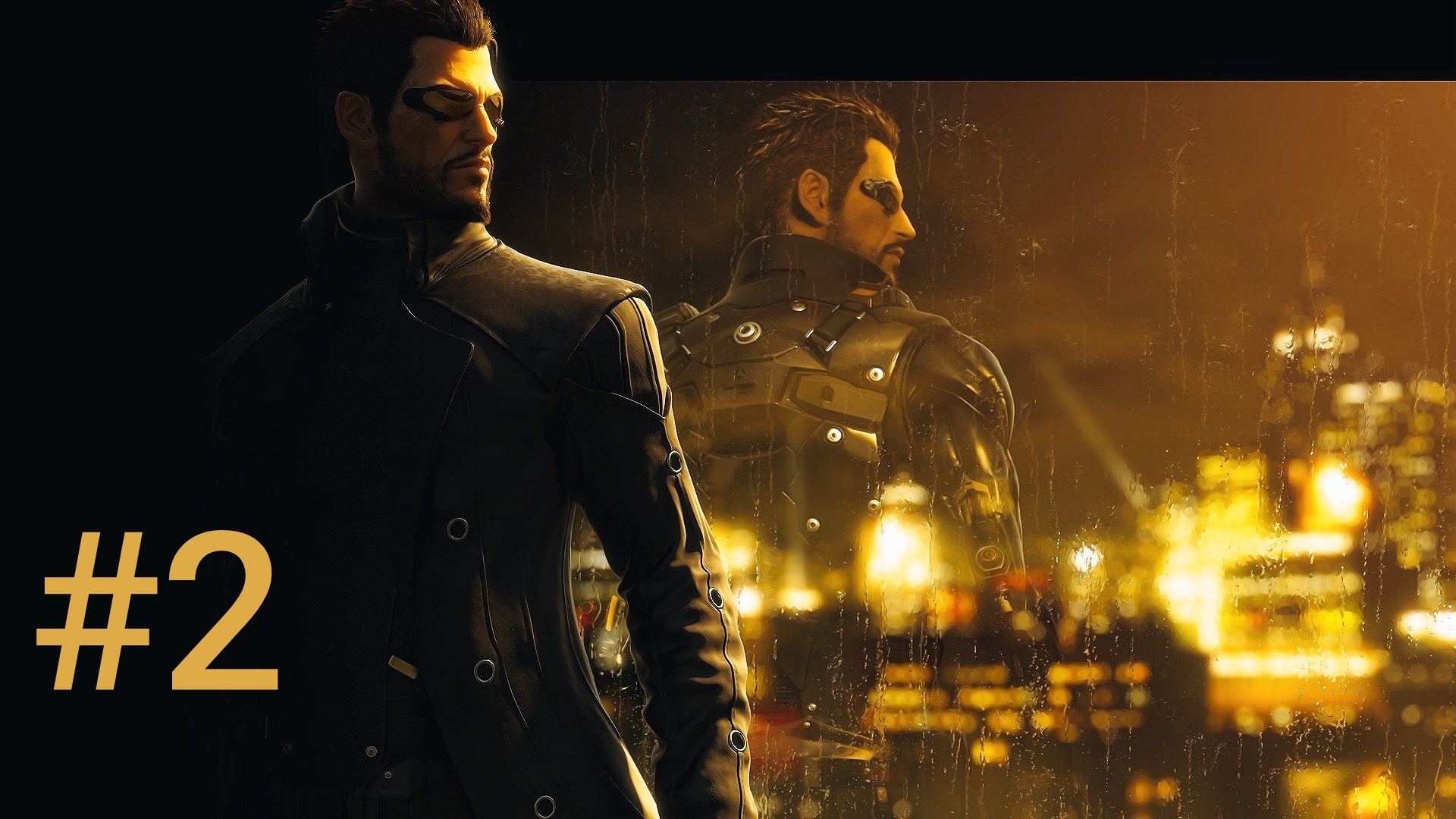 Deus Ex: Human Revolution #2