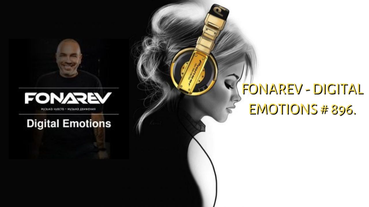 Fonarev - Digital Emotions # 896.