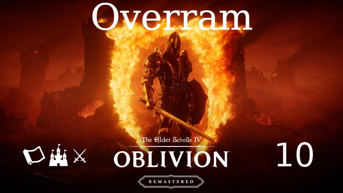 Oblivion: Remastered. № 10 The Elder of skroll IV. Прохожу первый раз.