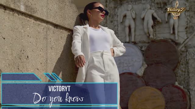 VictoryT - Do you know... смотреть онлайн