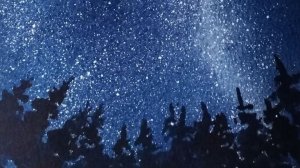 Акварель для начинающих. Урок 1. Звездное небо