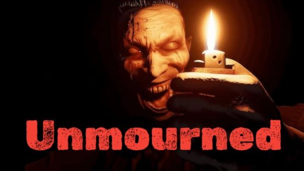 ЧО ПРОИСХОДИТ? ••• Unmourned (1) Прохождение