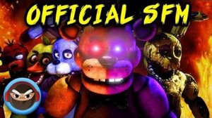 SFM FNAF SONG Follow Me OFFICIAL MUSIC VIDEO ANIMATION