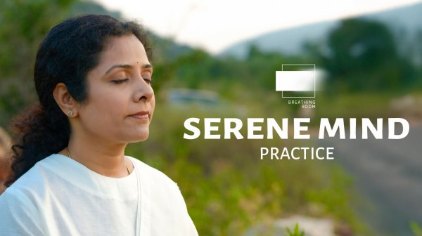 Serene Mind Practice