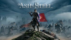 Of Ash and Steel не играйте за лучника #12