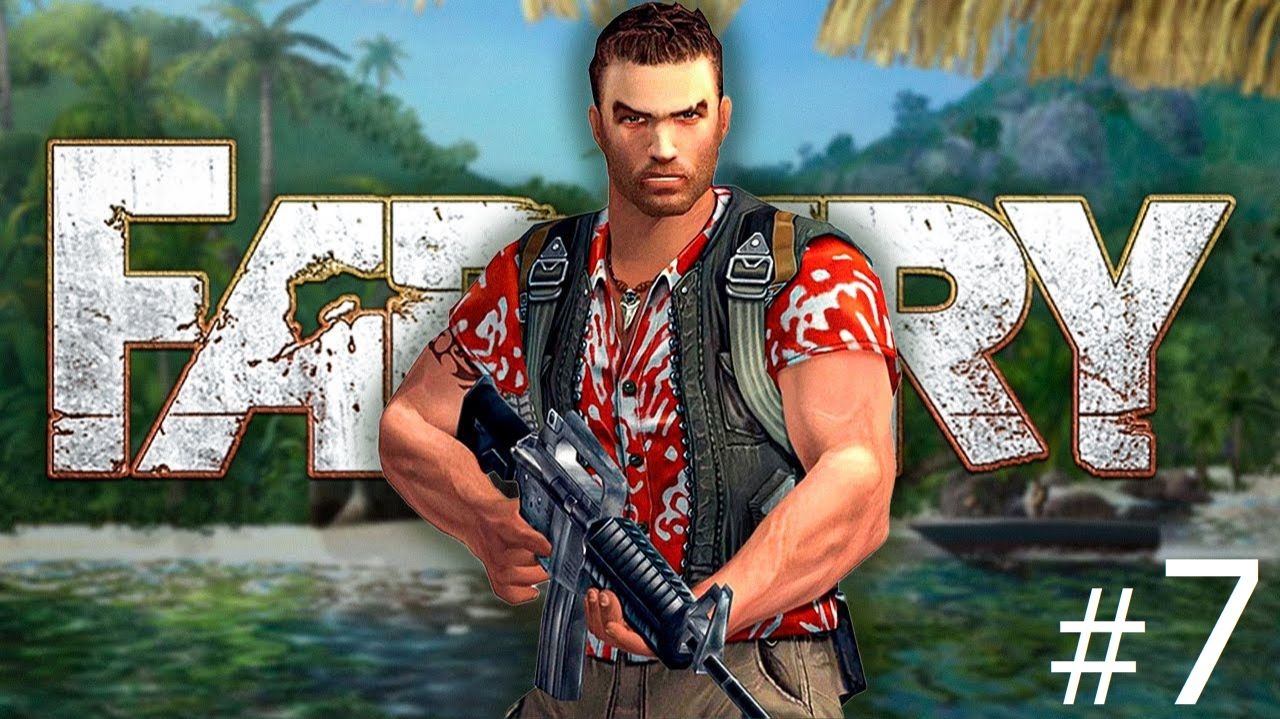 Far Cry - Прохождение #7 (no commentary)