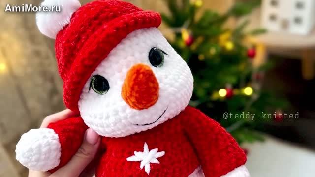 Амигуруми: схема Снеговичок | Игрушки вязаные крючком смотреть онлайн