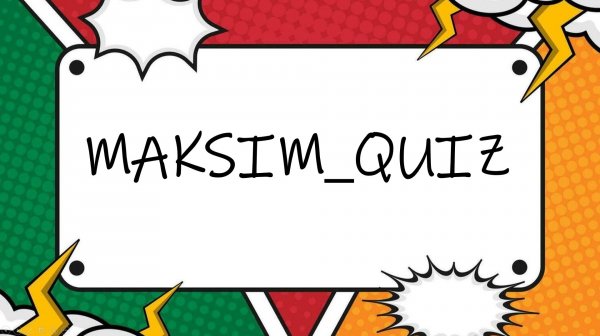 MAKSIM_QUIZ