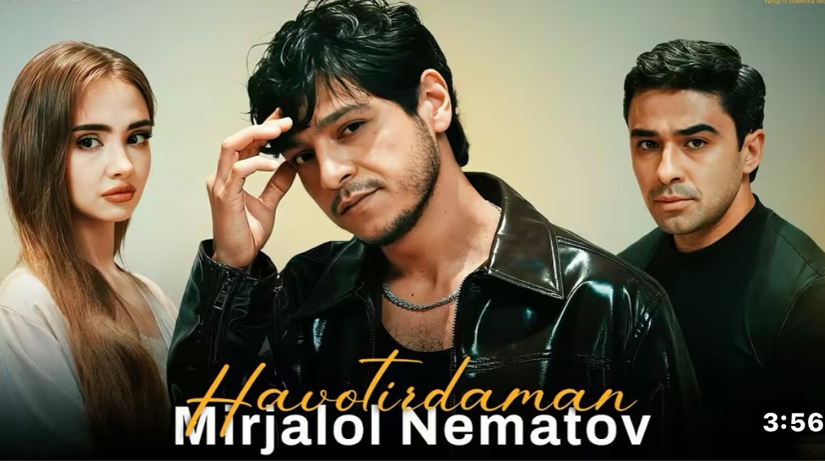 Mirjalol Nematov - Havotirdaman (Official Music Video) смотреть онлайн